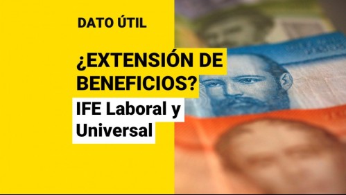 ¿Extensión del IFE Laboral y Universal? Esto dijeron desde el Congreso
