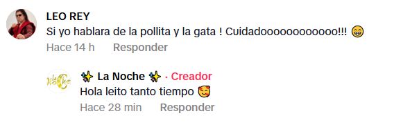 Comentario de Leo Rey al TikTok de La Noche